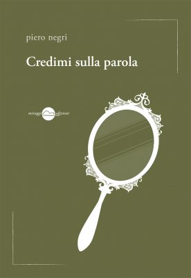Credimi sulla parola Credimi sulla parola