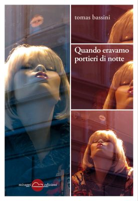 Quando eravamo portieri di notte Quando eravamo portieri di notte