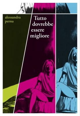 Tutto dovrebbe essere migliore Tutto dovrebbe essere migliore