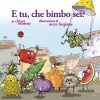 E tu, che bimbo sei? - immagine 2
