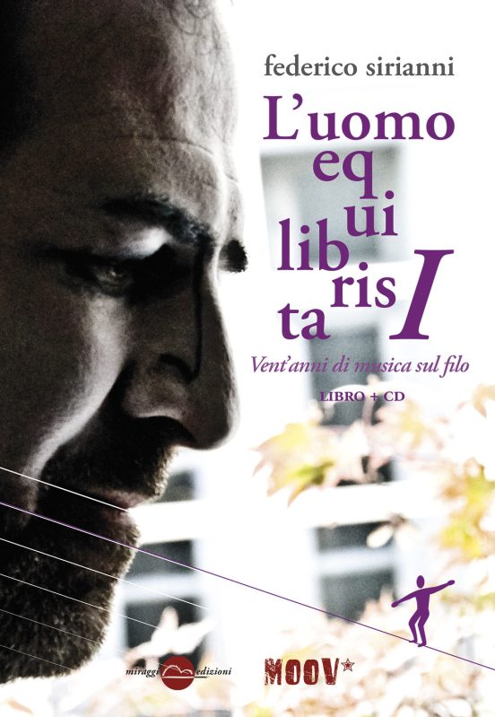 L’uomo equilibrista I