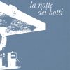 La notte dei botti