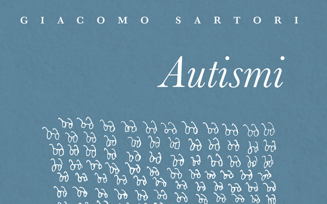 “Autismi”: l’intervista a Giacomo Sartori su satisfiction.se