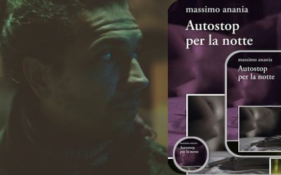 Autostop per la notte – Intervista a Massimo Anania di Chiara Stival su Italian-directory.it