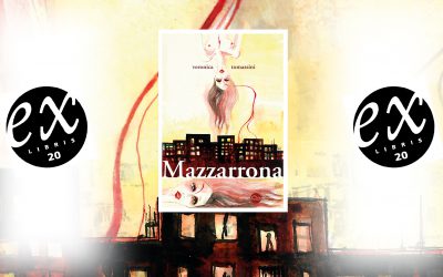 MAZZARRONA – recensione di Isabella Bignozzi su Exlibris20