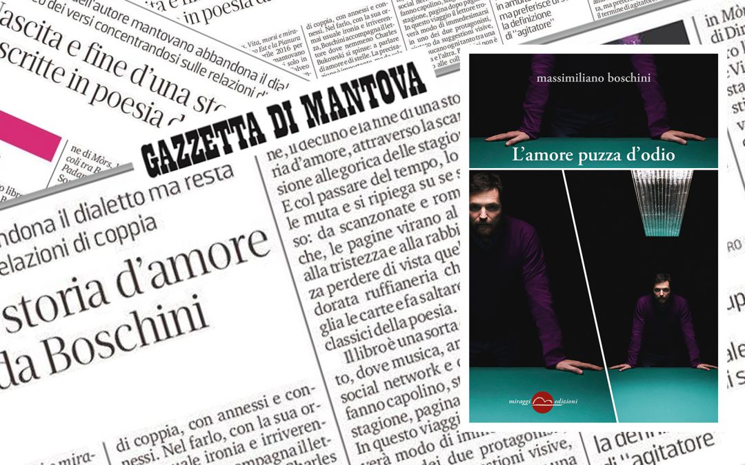 L’AMORE PUZZA D’ODIO – recensione di Vincenzo Corrado su La Gazzetta di Mantova