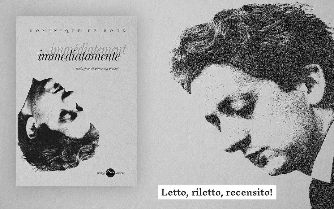 IMMEDIATAMENTE – recensione di Anna Cavestri su Letto, riletto, recensito!