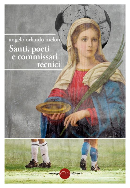 Santi, poeti e commissari tecnici