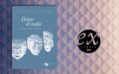 DONNE DI MAFIA – recensione di Anna Cavestri su Exlibris20
