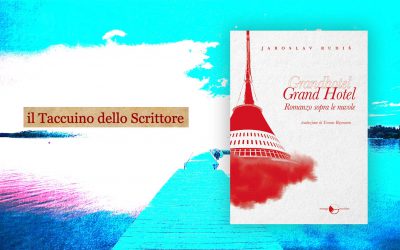 GRAND HOTEL – recensione di Marina Guarneri su il Taccuino dello Scrittore