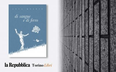 DI SANGUE E DI FERRO – recensione di Gabriella Crema su La Repubblica