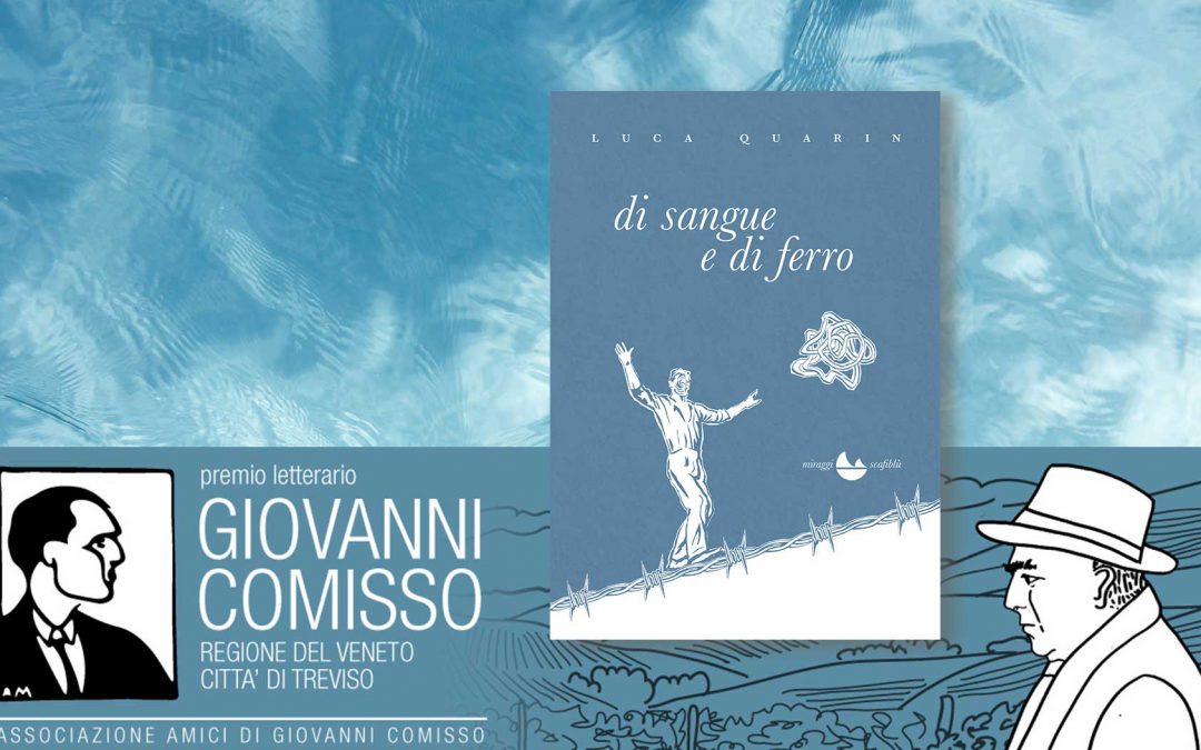 DI SANGUE E DI FERRO – recensioni su Premio Letterario Giovanni Comisso