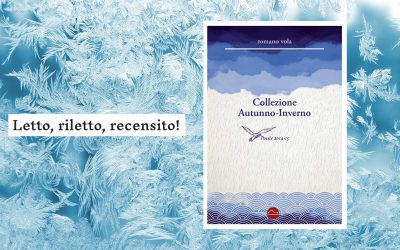COLLEZIONE AUTUNNO-INVERNO – recensione di Paolo Pera su Letto, riletto, recensito!