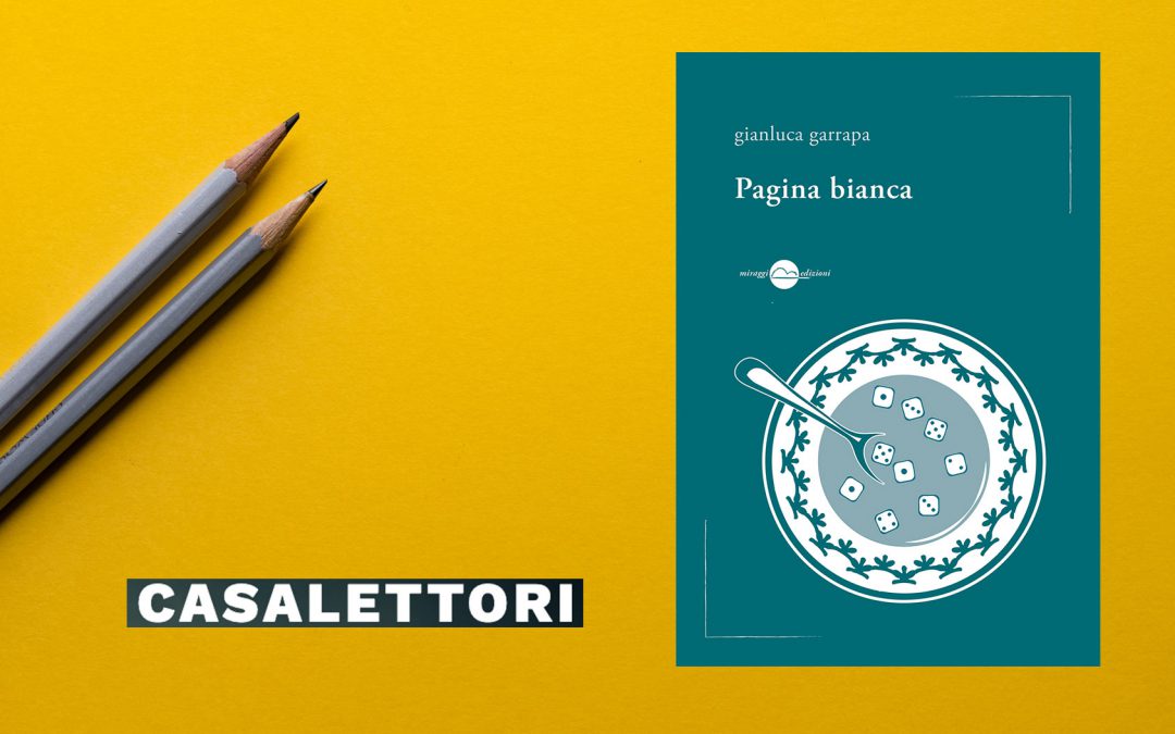 PAGINA BIANCA – recensione di mariaannapatti su CasaLettori