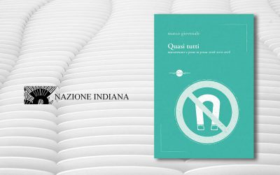 QUASI TUTTI –  recensione di Gianluca Garrapa su Nazione Indiana