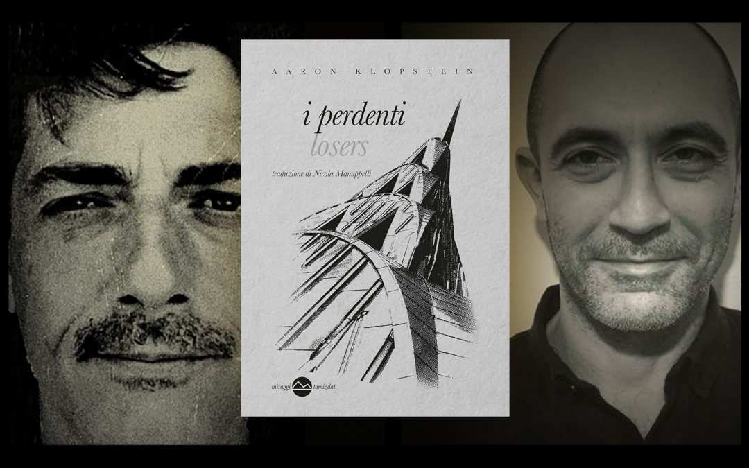 Nicola Manuppelli scopre e traduce Aaron Klopstein – intervista e nota del traduttore che accompagna il romanzo!