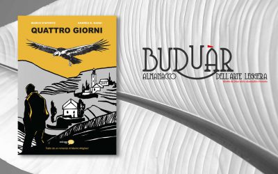 QUATTRO GIORNI – recensione di Dino Aloi su Buduàr