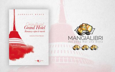 GRAND HOTEL. ROMANZO SOPRA LE NUVOLE – recensione di Renzo Brollo su Mangialibri