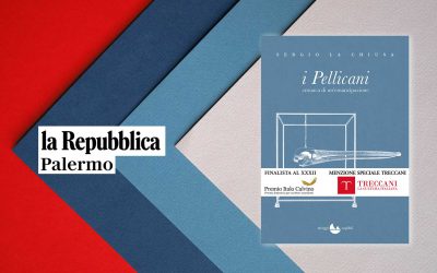 I PELLICANI – recensione di Angelo Di Liberto su La Repubblica di Palermo