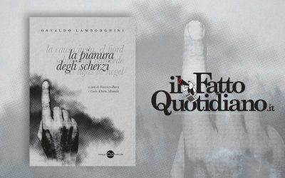 La pianura degli scherzi – recensione di Lorenzo Mazzoni su Il Fatto Quotidiano