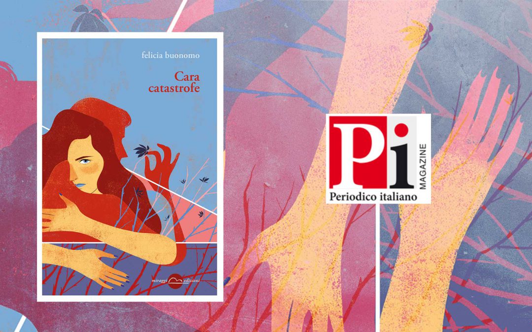 Cara catastrofe – recensione di Giuseppe Lorin su Periodico italiano magazine