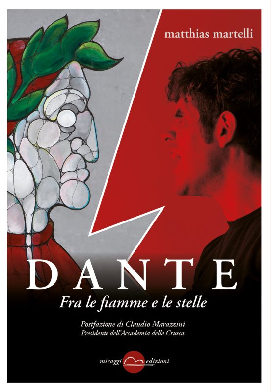Dante. Fra le fiamme e le stelle.