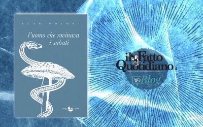 L’uomo che rovinava i sabati – recensione di Lorenzo Mazzoni su Il Fatto quotidiano