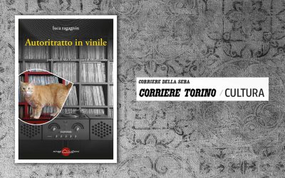 Autoritratto in vinile – Francesca Angeleri intervista Luca Ragagnin sul Corriere della Sera