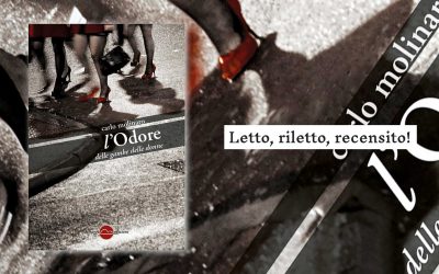 L’odore delle gambe delle donne – recensione di Paolo Pera su Letto, riletto, recensito!