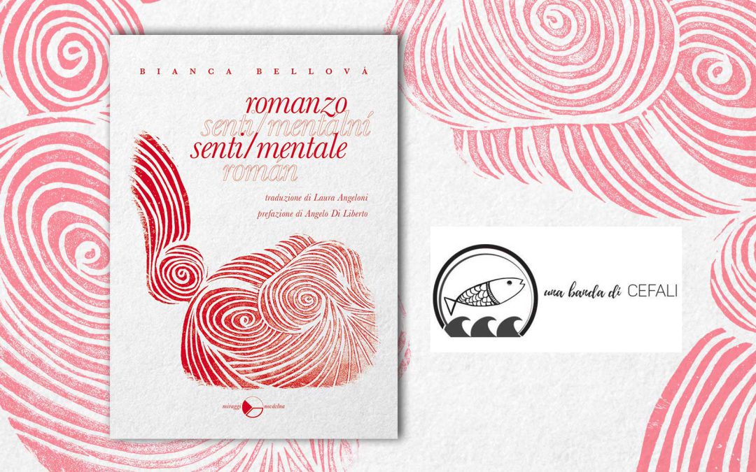 Romanzo senti/mentale – recensione di Lia Amen su Una banda di cefali