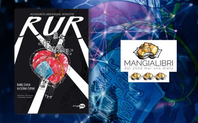 RUR – recensione di Gianfranco Franchi su Mangialibri