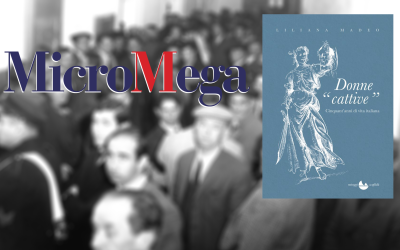 Donne irregolari del Secondo Novecento, su MicroMega la recensione di Marilù Oliva