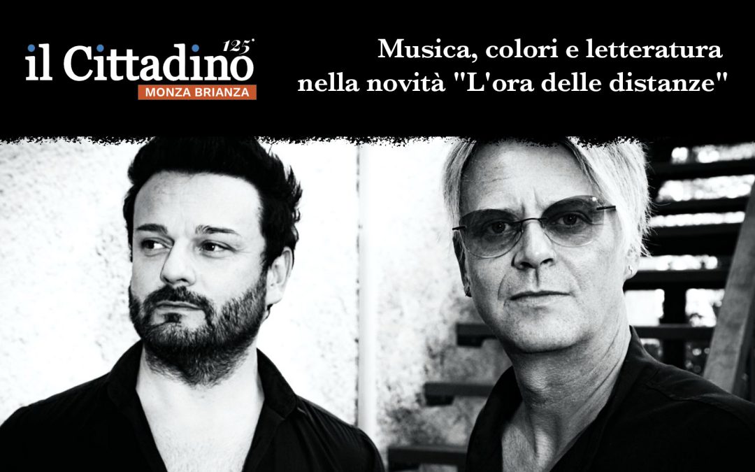 Andy Fluon, Lory Muratti e “L’ora delle distanze”: musica, colori e letteratura nel nuovo progetto