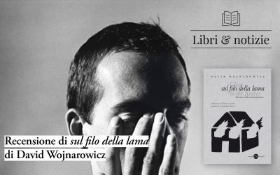 Recensione di «Sul filo della lama» su «Libri e Notizie»