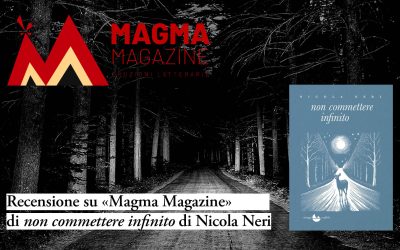 Salvarsi contro l’indigestione di infinito. Recensione a «Non commettere infinito» su Magma Magazine