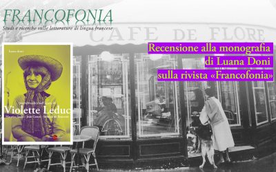 Recensione a «Intertestualità nell’opera di Violette Leduc» di Luana Doni sul numero 97 della rivista «Francofonia»