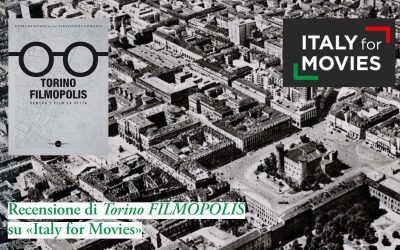 Recensione di Torino Filmopolis su «Italy for Movies»