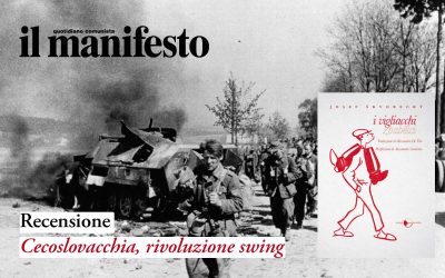 Cecoslovacchia, rivoluzione swing – Recensione a «I vigliacchi» sul «manifesto»
